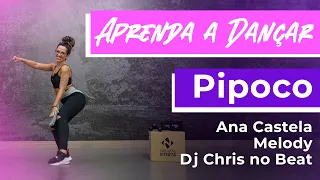 PIPOCO - MELODY - AULA PASSO A PASSO | Natural Fitness