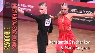 Pasodoble = Konstantin Savchenkov & Maria Guryeva = 2023 Waltz of Victory CSKA Cup Youth Latin