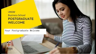 UNSW Business School: Term 3 Your Postgraduate Welcome