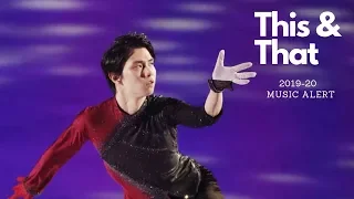 This and That: New Music, New Rules (Rika Kihira, Satoko Miyahara, Hubbell Donohue, 羽生結弦)