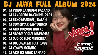 DJ JAWA FULL ALBUM TERBARU 2024 FULL BASS - DJ PINDO SAMUDRO PASANG KANG TAMPO WANGENAN (LAMUNAN)