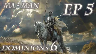 Dominions 6 - MA Man - Ep 5 - Machakan War