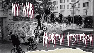 Andrew Nesterov - "My War" | A video part of bmx in the middle of the war in Ukraine #bmx