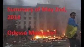 What exactly happened on Odessa Massacre, May 2, 2014?