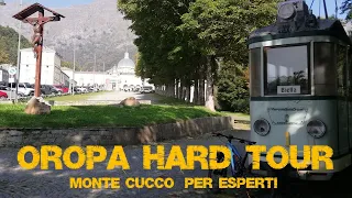Oropa Hard Tour: Monte Cucco (per esperti)