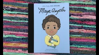 Little People, Big Dreams: Maya Angelou - Read by Sam from Valley of the Moon Learning