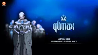 Qlimax 2010 | Official Anthem | Brennan Heart - Alternate Reality