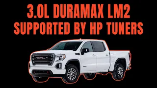 3.0L Duramax LM2 Finally Supported By HP Tuners