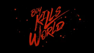 Boy Kills World - Trailer