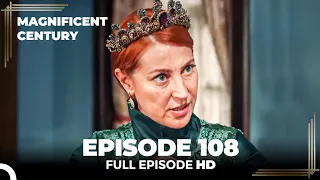 Magnificent Century English Subtitle | Episode 108