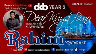 QATARAKI | Kuwento ni Rahim | DKB  Y2-22