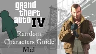 GTA IV | Random Characters | Mel's Encounter