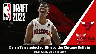 Dalen Terry selected 18th by the Chicago Bulls in the NBA 2022 Draft