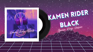 Kamen Rider Black - Kamen Rider Black (Groove Keiji Ver.)