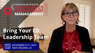The 2021 Innovations in Emergency Department Management Course | November 9-11, 2021 in New Orleans