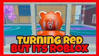AWOOGA!! Turning Red.... But Its ROBLOX