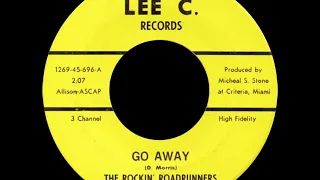 Go Away - The Rockin' Roadrunners