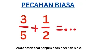 Hasil dari 3/5+1/2=...