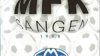 MFK sangen 1998 - Te' stadion vi går