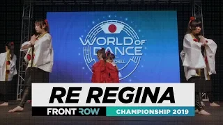 Re Regina | FRONTROW | JUNIOR DIVISION | World of Dance Championship 2019 | #WODCHAMPS19