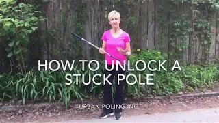 How To Unlock a Stuck Pole