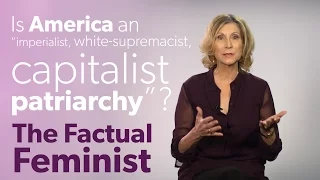 Is America an imperialist, white-supremacist, capitalist patriarchy? | FACTUAL FEMINIST