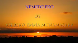 Nemedeko by Nsereko Emma Munamasaka