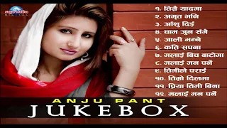 Superhit Songs of Anju Panta | Best Of Anju Panta | Modern Songs Jukebox