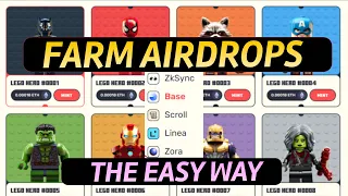 Farm Airdrops EASILY Base Zora ZKsync Scroll Linea