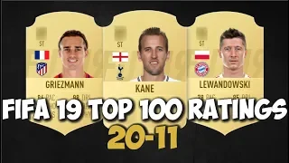 FIFA 19 TOP 100 OFFICIAL RATINGS 20-11 FT.H.KANE, AGUERO, GRIEZMANN, LEWANDOWSKY, KANTE ETC...