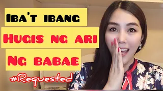 IBA'T IBANG ITSURA NG ARI NG BABAE | Cherryl Ting