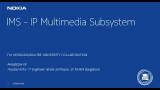 Nokia Bangalore University Collaboration Tech Talk | IMS IP Subsystem