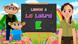 Spanish for Kids - The Letter E  -  | Spanish Safari Show Lesson 6