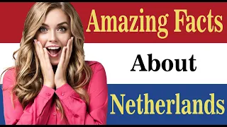5 most unheard facts about Netherlands | Unrevealed Facts #unrevealedfacts89 #visaleets #webleets