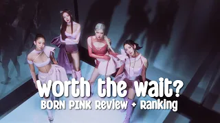 Was "Shut Down" Worth The Wait? ("Born Pink" Review + Ranking)