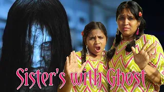 Sister's with ghosts 👻 | horror story | Prabhu Sarala lifestyle