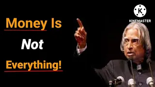 Money is not everything||Dr.APJ Abdul kalam quotes ||@wordsofglory4512