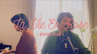 La Vie En Rose Cover by Dendang Renjana