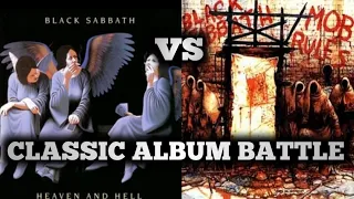 Classic Album Battle - Black Sabbath -  Heaven and Hell vs Mob Rules