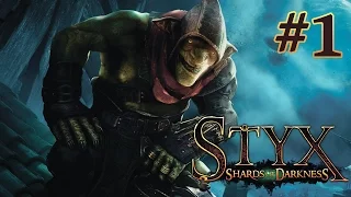 Я хитрый и зелёный. Начало. ● Styx: Shards of Darkness ● Пролог - #1