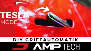 [NEU] DIY TESLA MODEL Y ausfahrende Türgriffe RGB | AMPTech Griffautomatik Einbau Tutorial