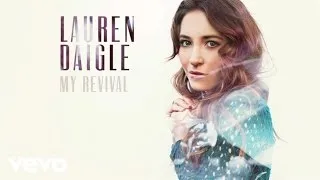 Lauren Daigle - My Revival (Audio)