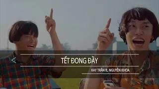 Tết Đong Đầy Karaoke Remix