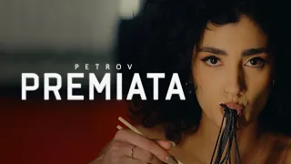 PETROV - PREMIATA (OFFICIAL VIDEO)