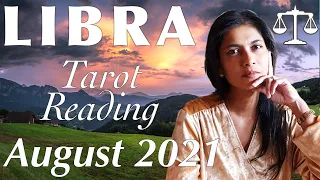 LIBRA August 2021 Tarot reading