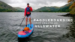 Paddle boarding the length of Ullswater (and riding back on an Ullswater Steamer)