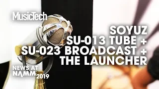 Make cheap mics sound expensive with Soyuz #NAMM2019