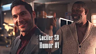 Lucifer [S5B Humor#1] ◊ "Hello Sailor"