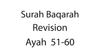 Hifz | Surah Baqarah | Revision 6 | Ayah 51-60 | Qaria Asma Huda | Learn For Allah