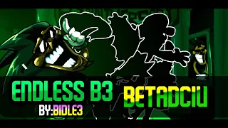 Endless B3; But Every Turn a Different Character Sing It! 🎶 |FNF Covers [Betadciu#67]